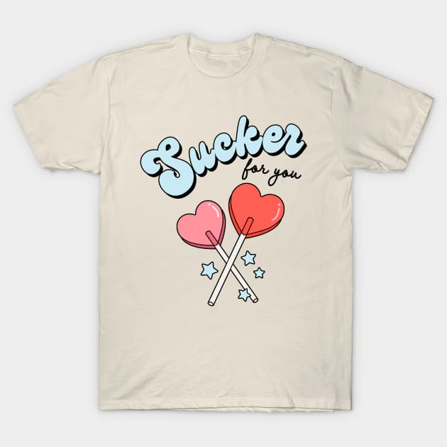 Sucker For You Lollipop  Valentines Day Heart Candy T-Shirt by SilverLake